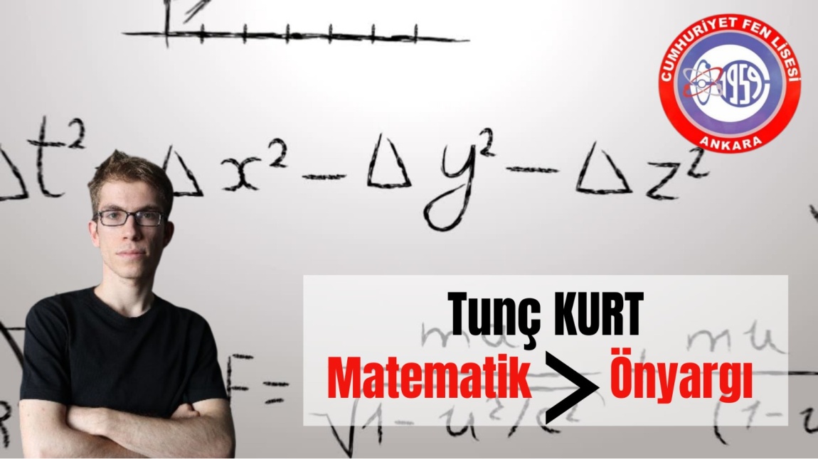 Tunç KURT'tan 'Matematik > Önyargı' Semineri