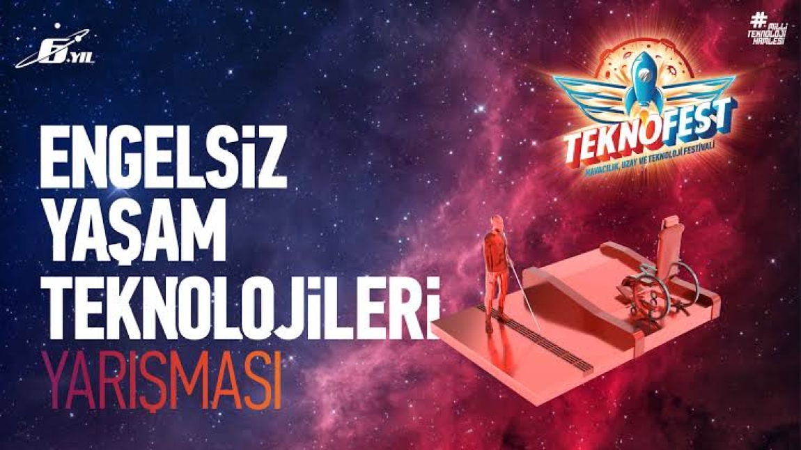 Teknofest 2025 - Engelsiz Yaşam Teknolojileri Yarışması