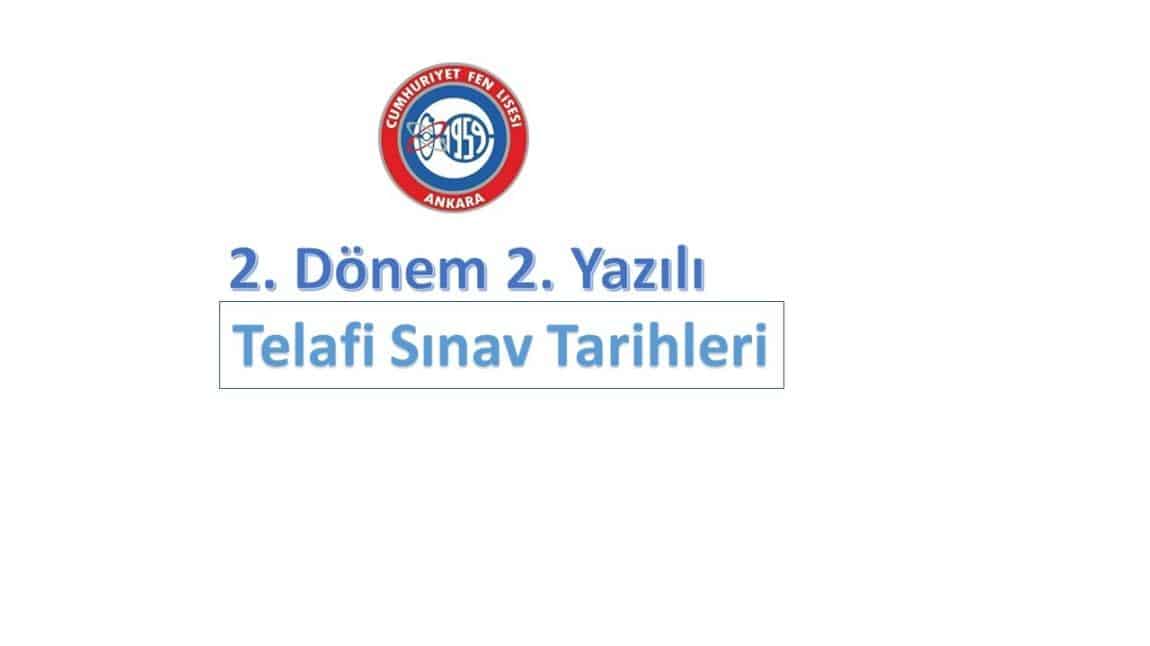 2024-2025 Eğitim Öğretim Yılı 2. Dönem 2.Sınav Telafi Sınav Takvimi